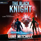 The Black Knight (Audiobook)