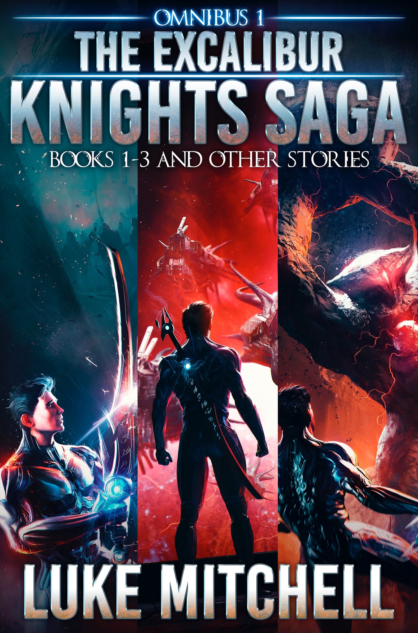 The Excalibur Knights Saga Omnibus (Kindle and ePub)